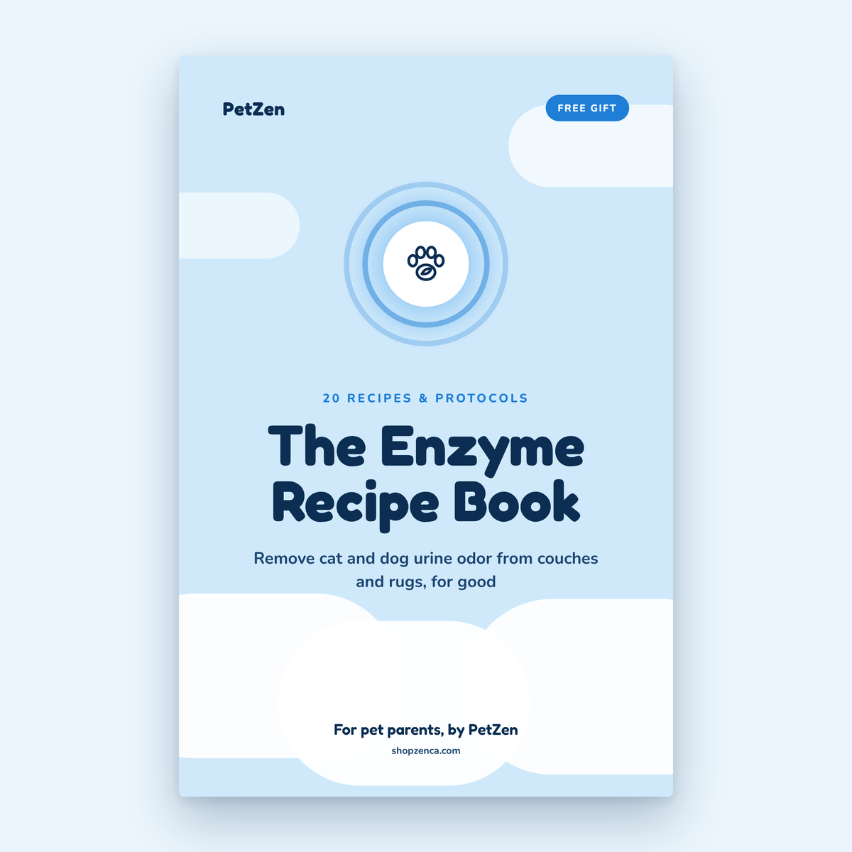 The PetZen Enzyme Recipe Book cover: 20 recipes and protocols to remove cat and dog urine odor from couches and rugs